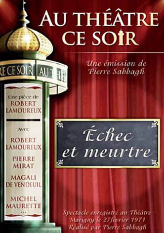 Échec et meurtre