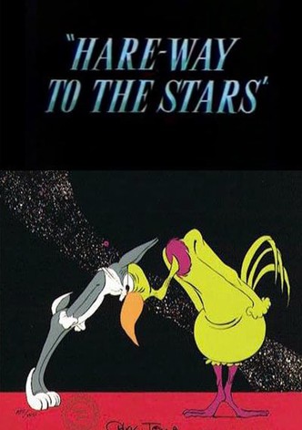 Hare-Way to the Stars