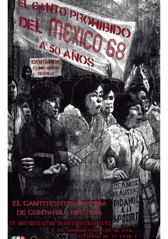 The Forbidden Chant of Mexico '68...50 Years After