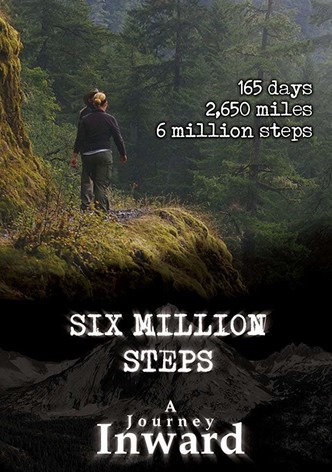 Six Million Steps: A Journey Inward