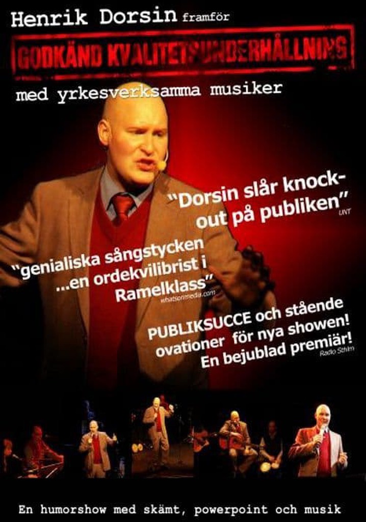Henrik Dorsin - Godkänd Kvalitetsunderhållning