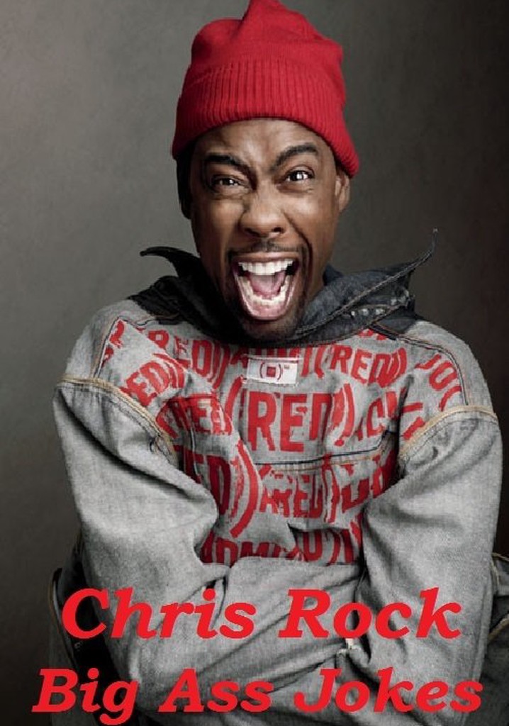 Chris Rock: Big Ass Jokes