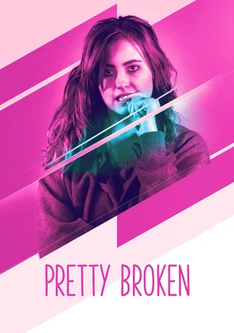 Pretty Broken poster