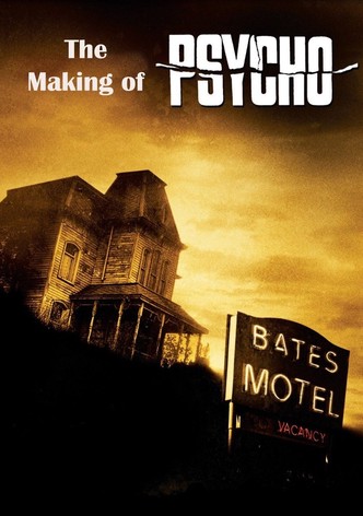 The Making of 'Psycho'