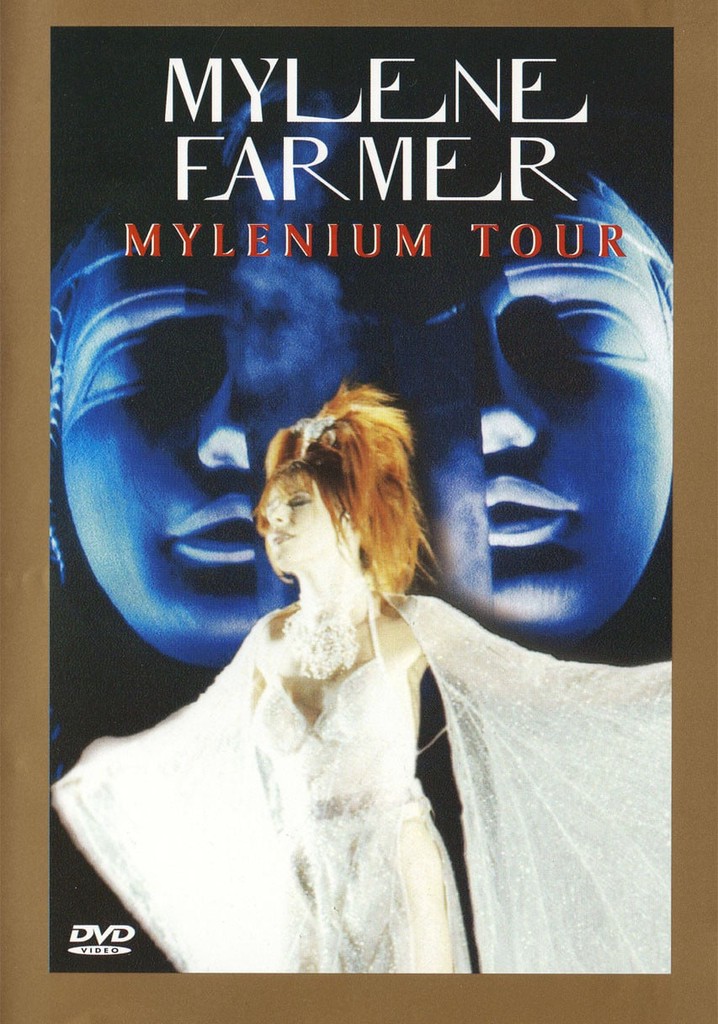 Mylène Farmer: Mylenium Tour