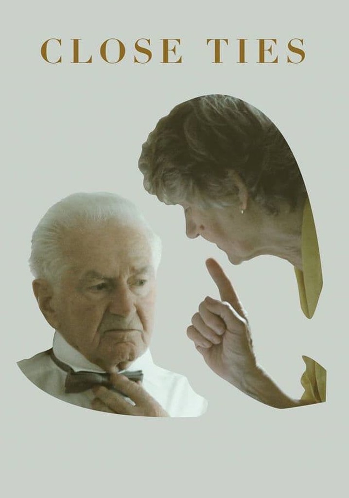 Close Ties