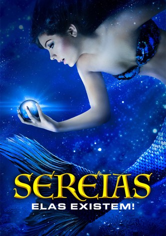 Sereias - Elas Existem