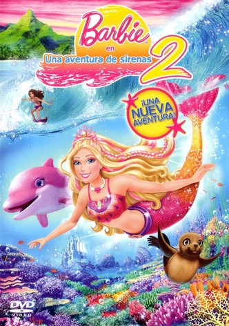 Barbie una aventura de sirenas 1 pelicula completa en castellano online