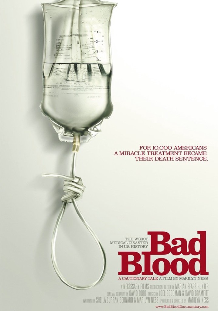 Bad Blood: A Cautionary Tale