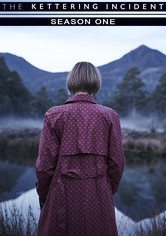 The Kettering Incident - Season 1