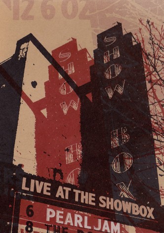 Pearl Jam: Live At The Showbox