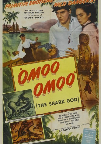 Omoo-Omoo the Shark God
