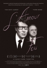 Yves Saint Laurent - L'Amour Fou