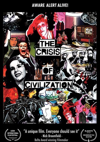 The Crisis of Civilization
