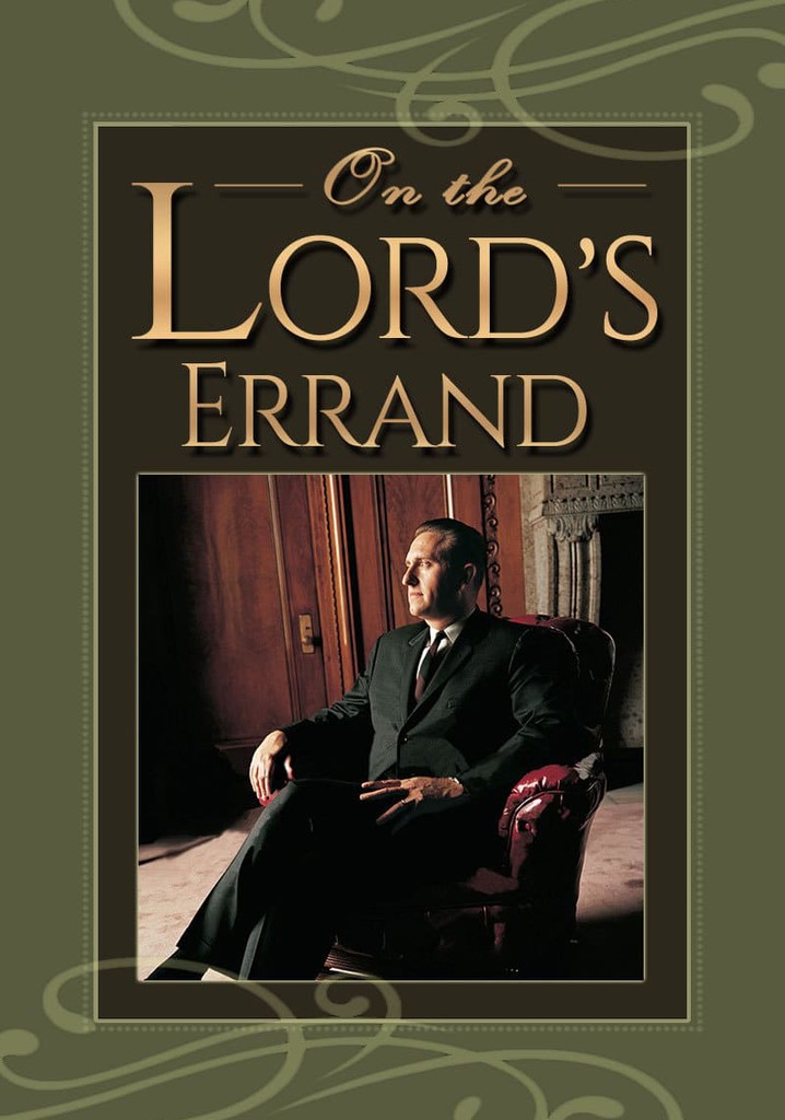 On the Lord's Errand: The Life of Thomas S. Monson