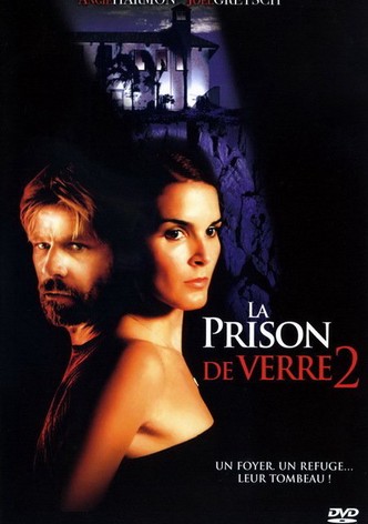 La Prison de verre 2