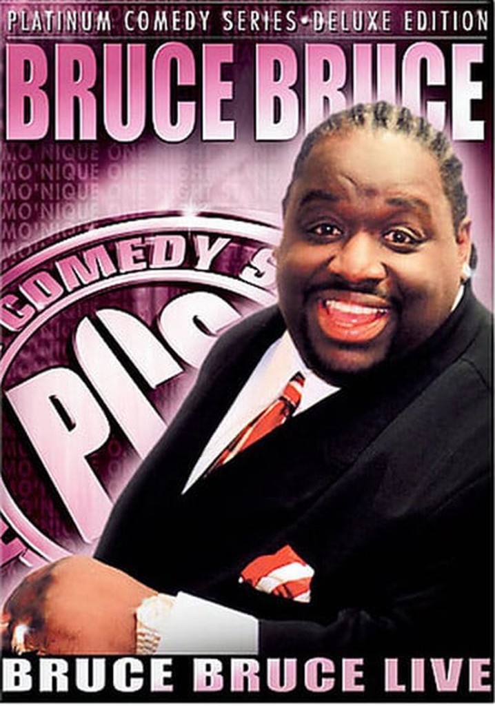 Bruce Bruce: Live