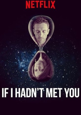 Gdybym cię nie spotkał