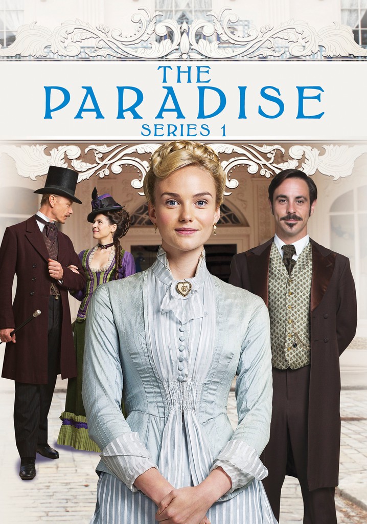 The Paradise Season 1 - watch full episodes streaming online