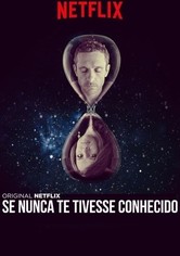 Se eu não tivesse te conhecido