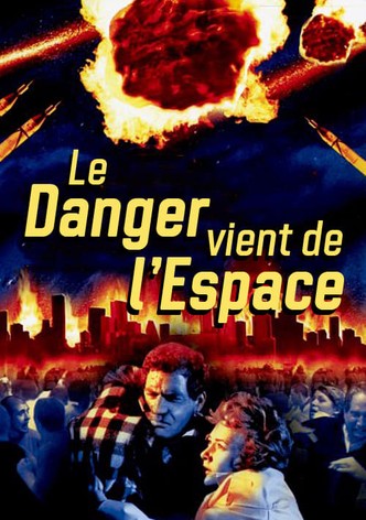 Le Danger vient de l'espace