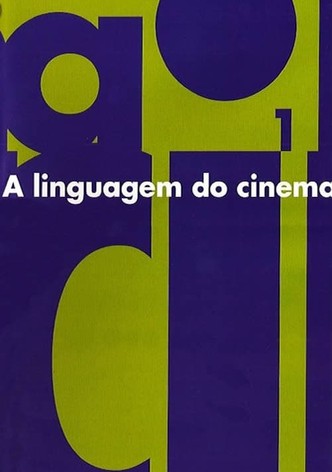 A Linguagem do Cinema