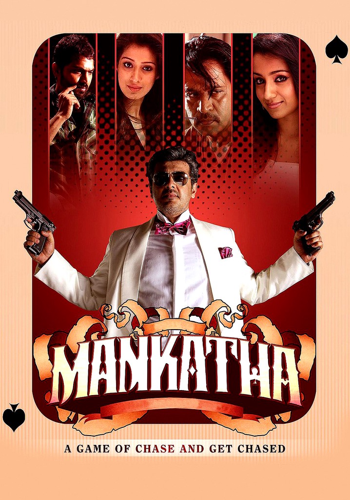 Mankatha (2011): Where to Watch and Stream Online | Reelgood