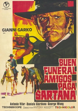 Buen funeral amigos… paga Sartana