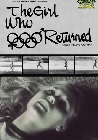 The Girl Who Returned