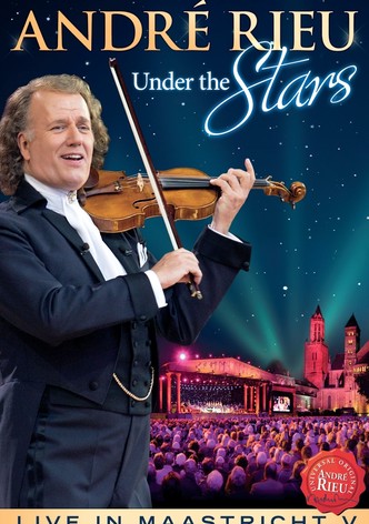 André Rieu - Under The Stars: Live In Maastricht V