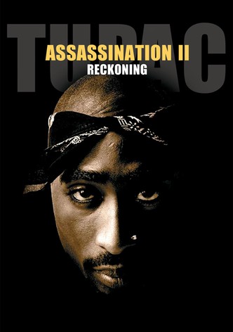 Tupac Assassination II: Reckoning