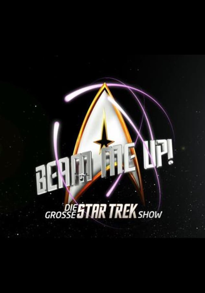 Beam Me Up - Die große Star Trek Show