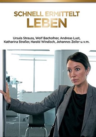 Schnell ermittelt - Leben