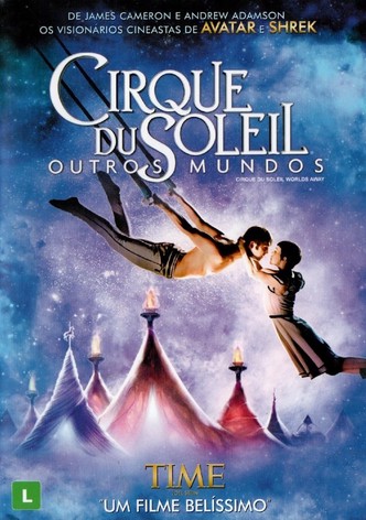 Cirque du Soleil: Outros Mundos