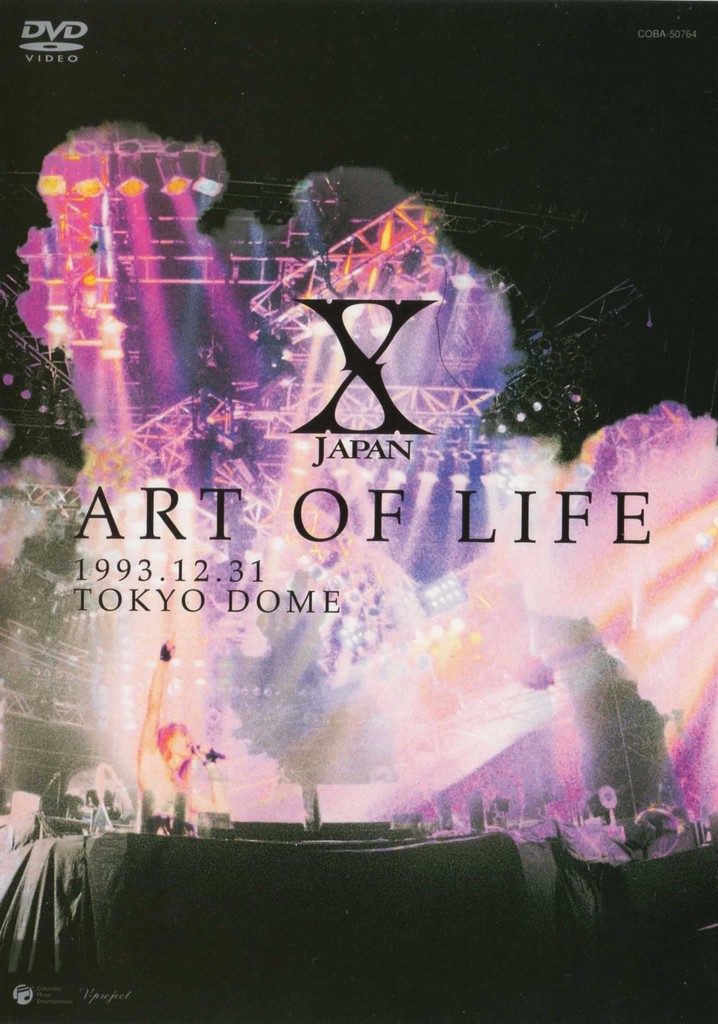 X Japan: Art of Life 1993.12.31 Tokyo Dome