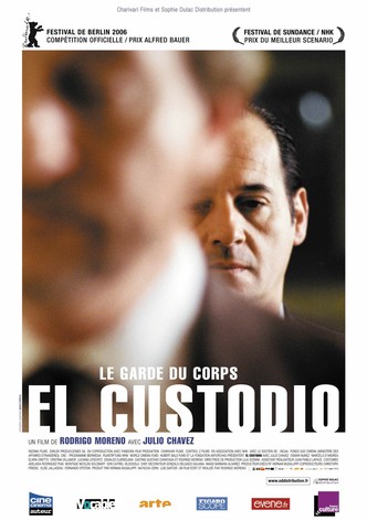 El Custodio (le garde du corps)