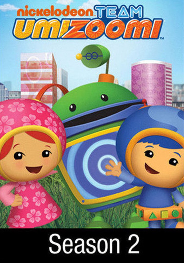 Team Umizoomi Season 2 - watch episodes streaming online