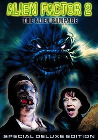 Alien Factor 2: The Alien Rampage