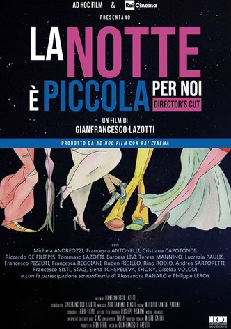 La notte è piccola per noi
