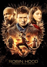 Robin Hood: Forajido, héroe, leyenda
