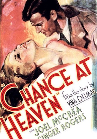 Chance at Heaven