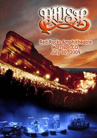 Phish: 07/30/2009 Red Rocks Amphitheater