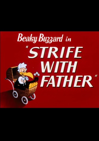 Strife with Father