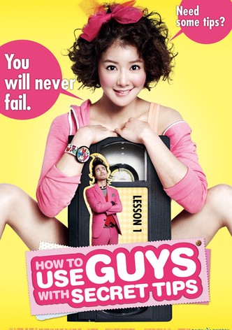 How to Use Guys with Secret Tips