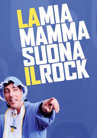 La mia mamma suona il rock