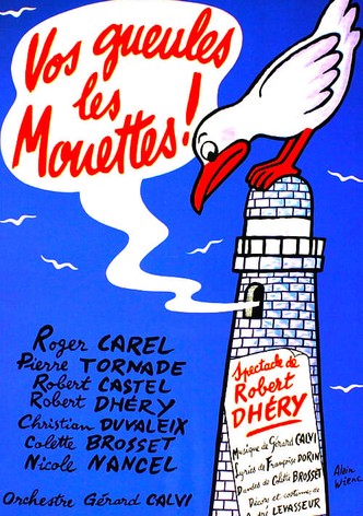 Vos gueules les mouettes