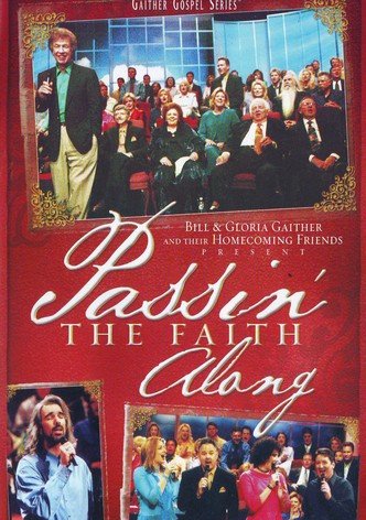 Passin' The Faith Along