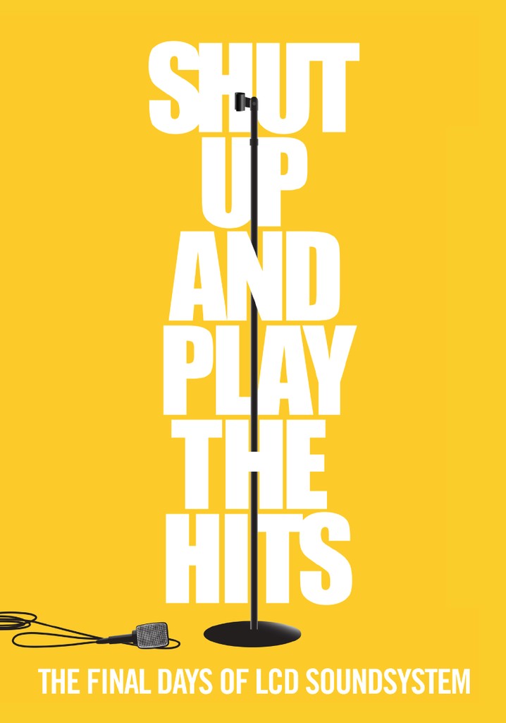 Shut Up And Play The Hits Stream Shut Up and Play the Hits streaming: watch online