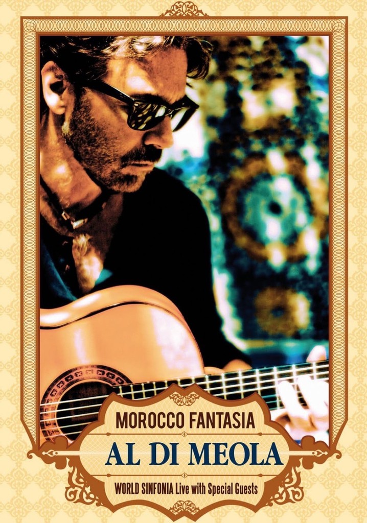 Al Di Meola - Morocco Fantasia