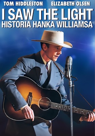 I Saw The Light. Historia Hanka Williamsa